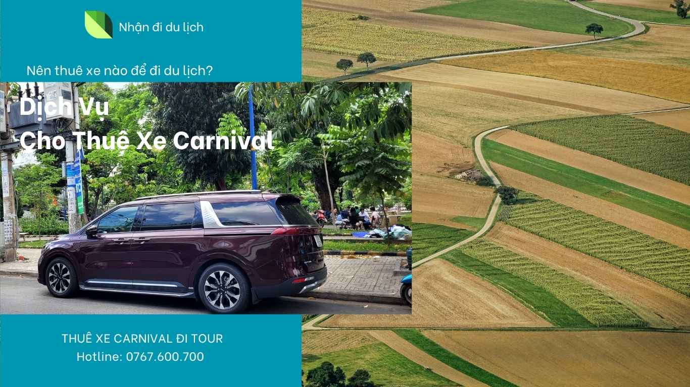 dịch vụ cho thuê xe Carnival TPHCM đời mới 2026. Xe ghế VIP sang trọng, tài xế chuyên nghiệp, đúng giờ. Đưa đón sân bay, công tác đẳng cấp. Đặt ngay nhận giá tốt!